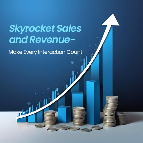 Improve sales and revenue with user engagement and interaction