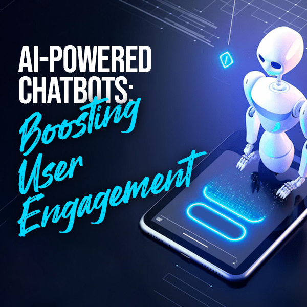 Chatbots for improved user engagement