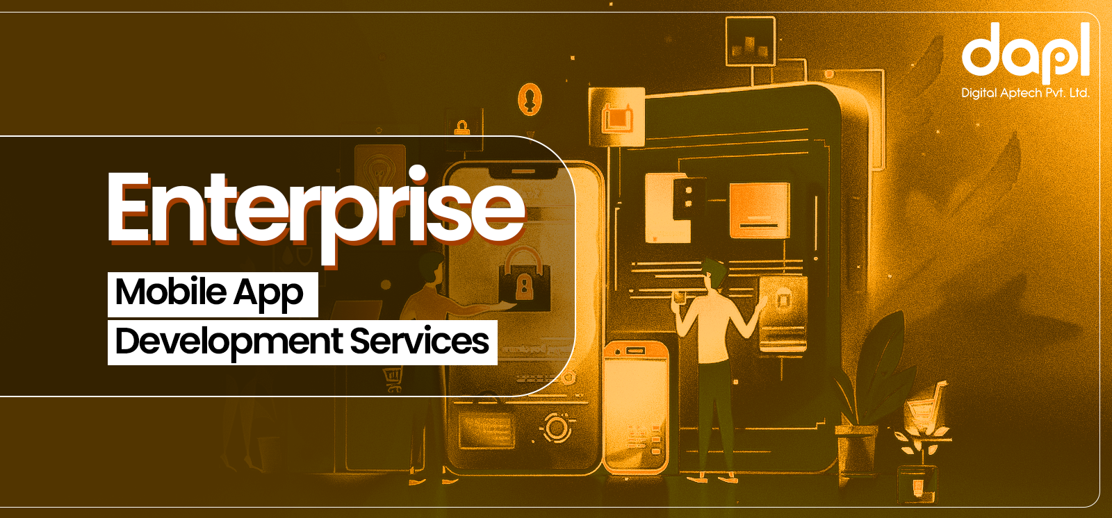 Enterprise mobile app development services