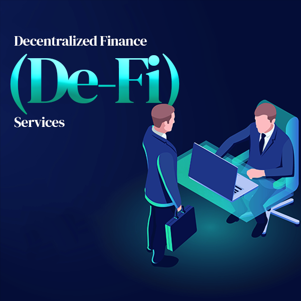 Decentralized Finance (DeFi)