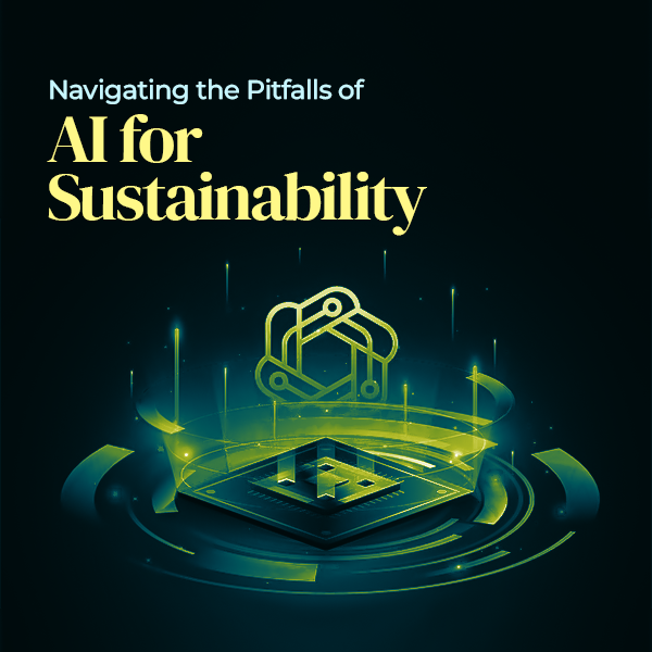 Challenges to face when leveraging AI for sustainability