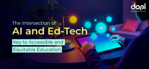 AI and Ed-tech in making education more accessible